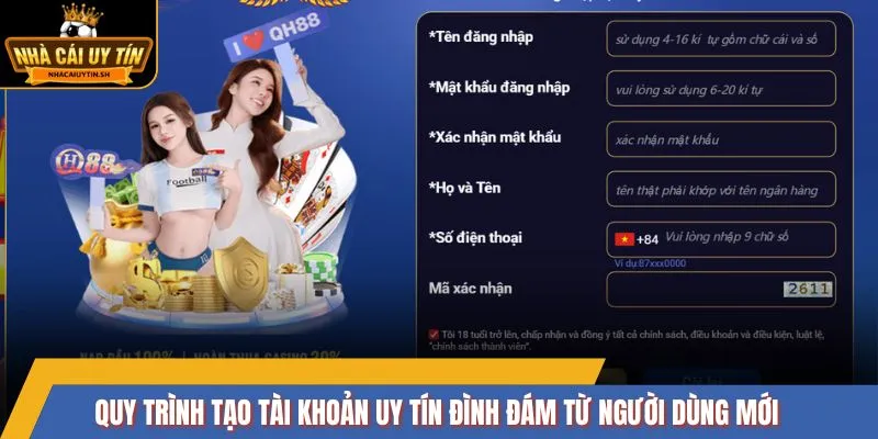 Quy trình tạo tài khoản uy tín đình đám từ người dùng mới